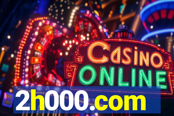 2h000.com