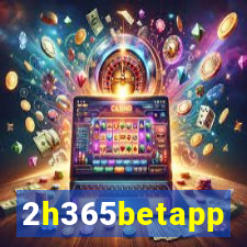 2h365betapp