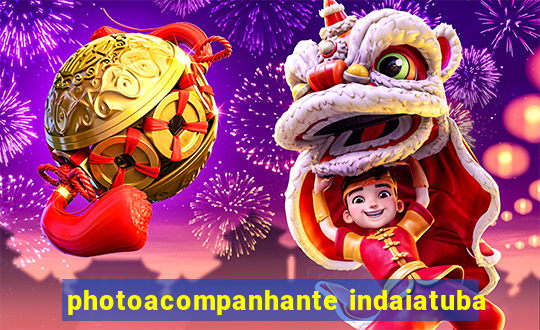 photoacompanhante indaiatuba
