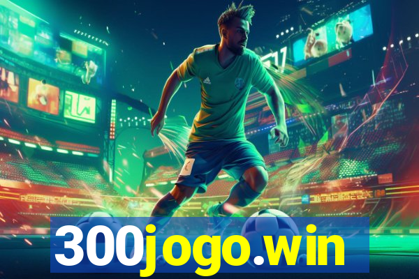 300jogo.win
