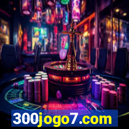 300jogo7.com