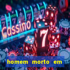 homem morto em cachoeira bahia