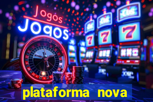 plataforma nova fortune tiger 2024