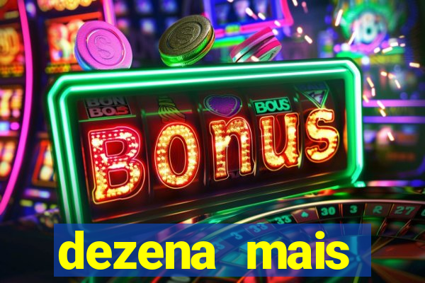 dezena mais atrasada da lotofácil