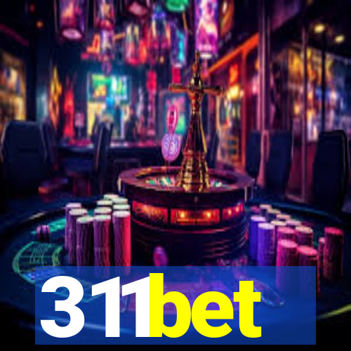 311bet