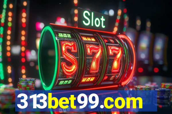313bet99.com