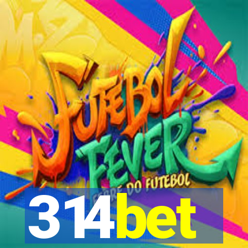 314bet