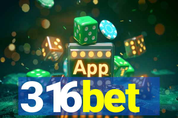 316bet