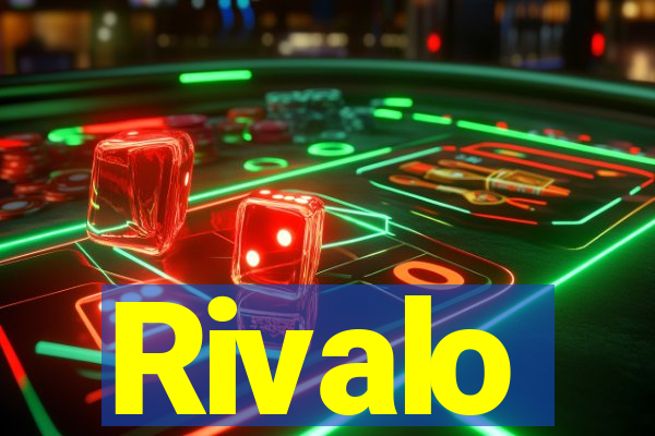 Rivalo