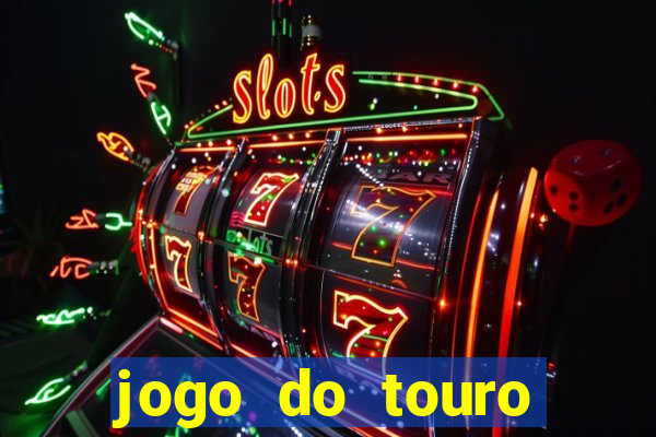 jogo do touro fortune demo