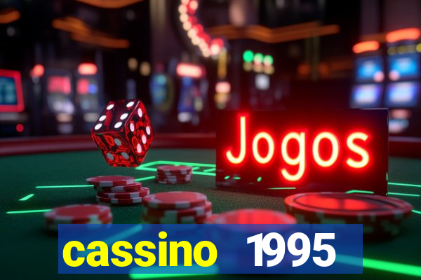cassino 1995 dublado online