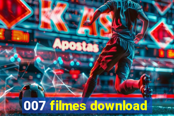 007 filmes download