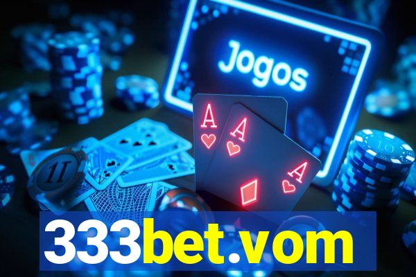 333bet.vom