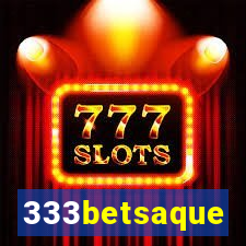 333betsaque