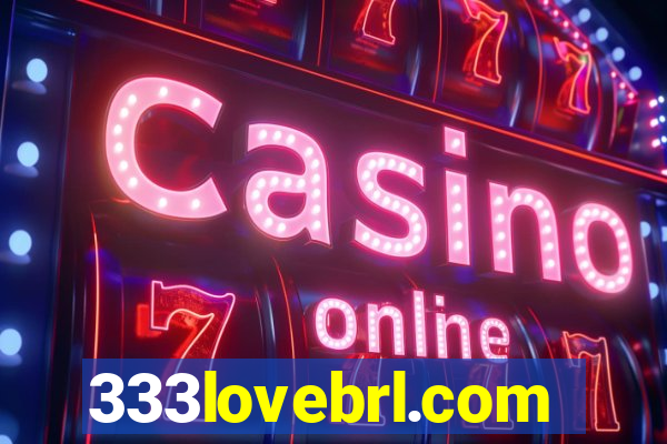 333lovebrl.com