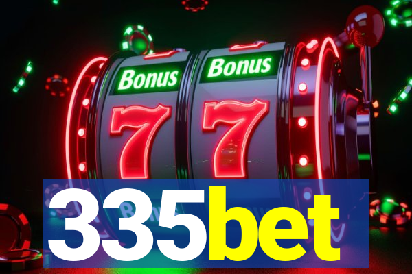 335bet