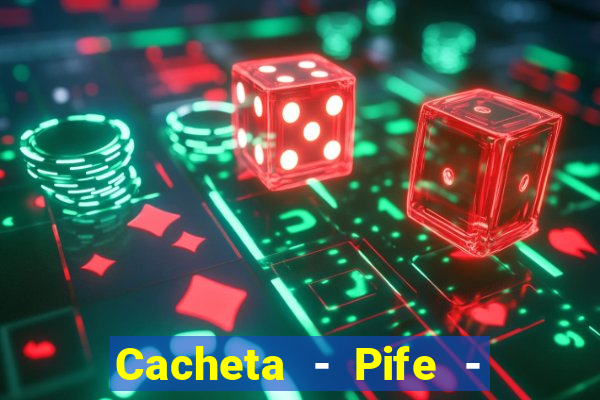 Cacheta - Pife - Jogo online