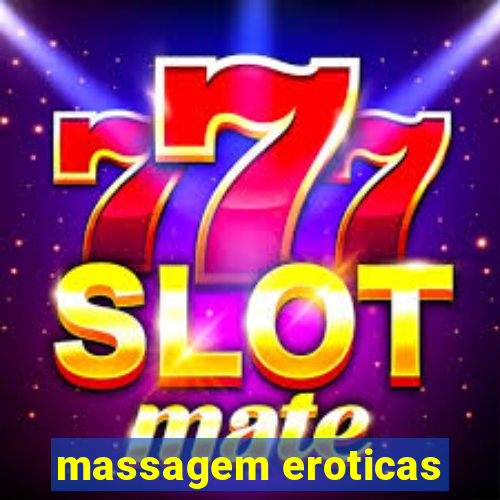 massagem eroticas