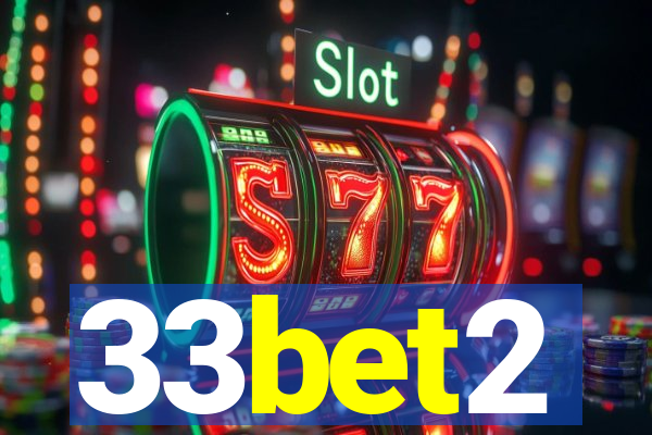 33bet2