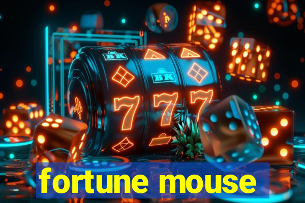 fortune mouse