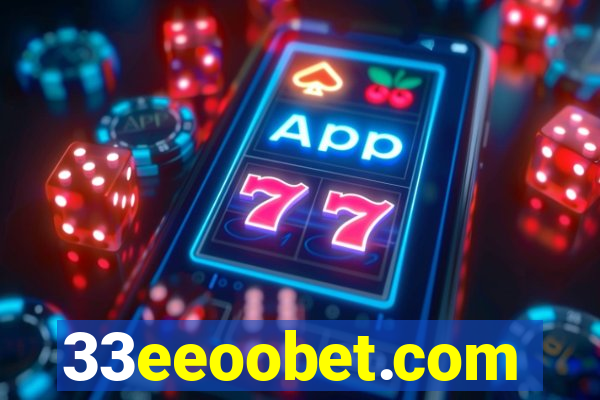 33eeoobet.com