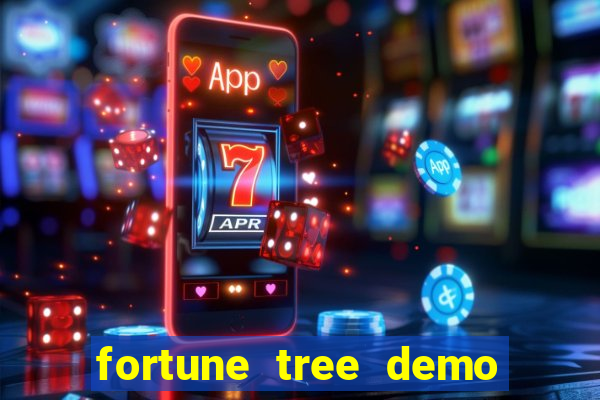 fortune tree demo grátis dinheiro infinito