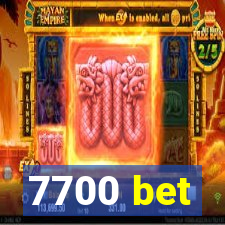 7700 bet
