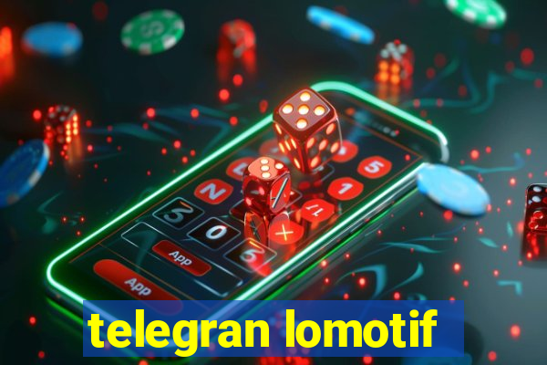 telegran lomotif