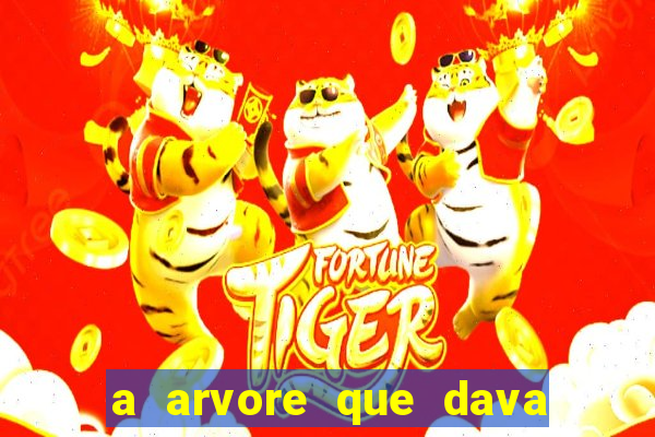 a arvore que dava dinheiro resumo