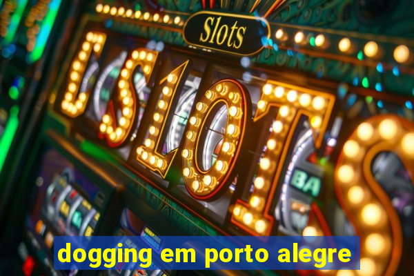 dogging em porto alegre