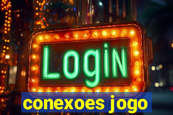 conexoes jogo