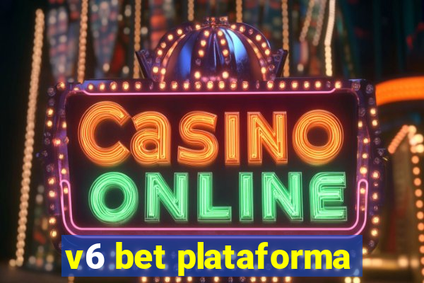 v6 bet plataforma