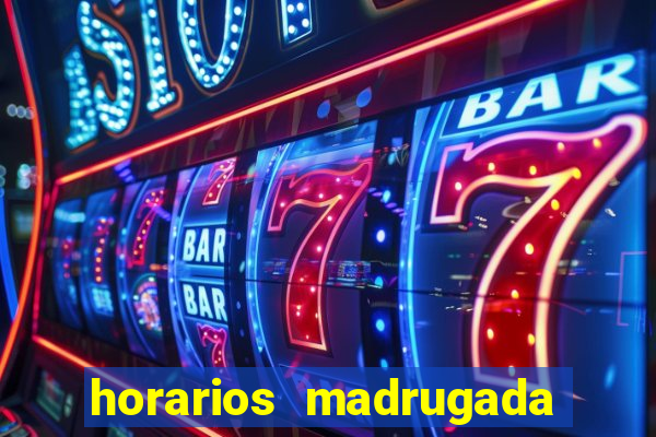 horarios madrugada fortune tiger