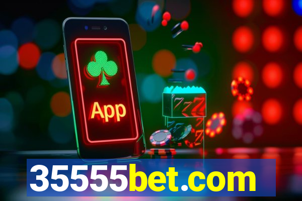 35555bet.com