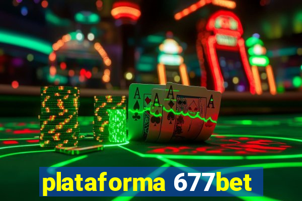 plataforma 677bet