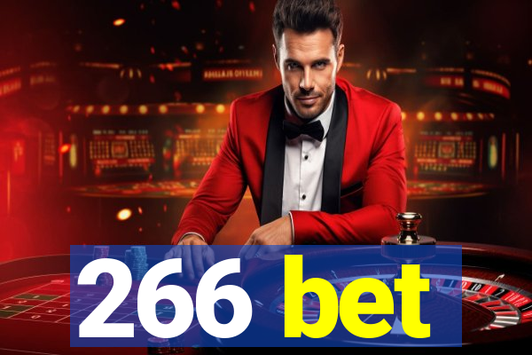 266 bet