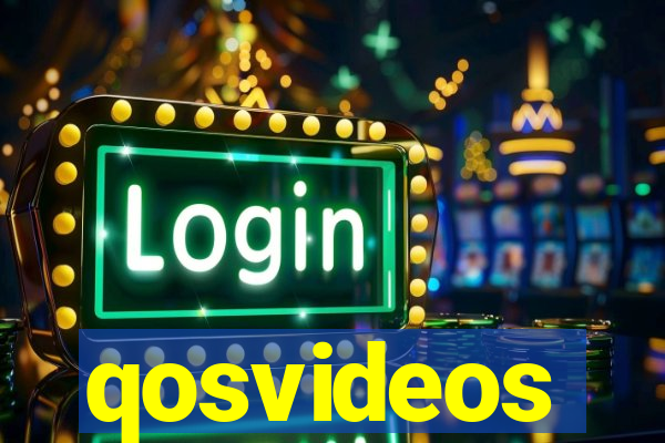 qosvideos