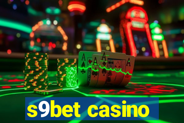 s9bet casino