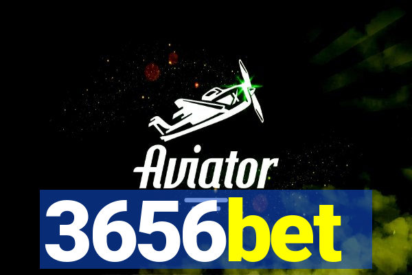 3656bet