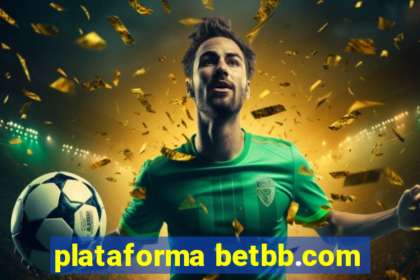 plataforma betbb.com