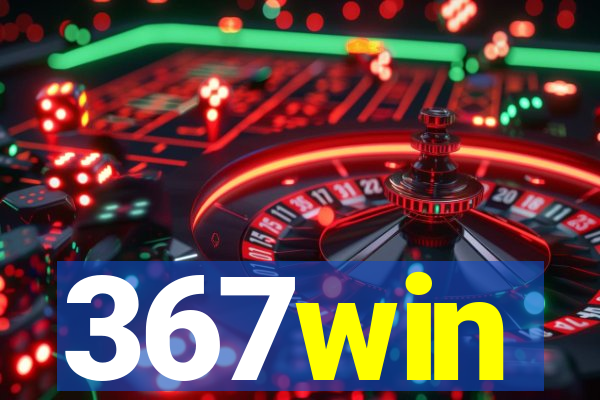 367win