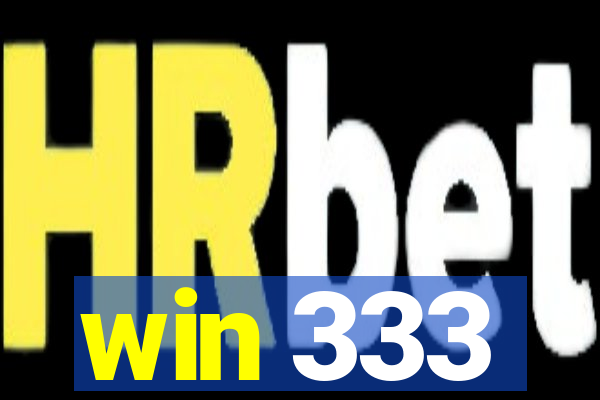 win 333