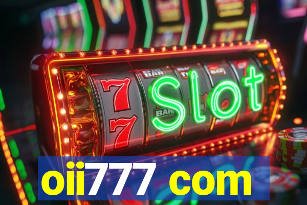 oii777 com