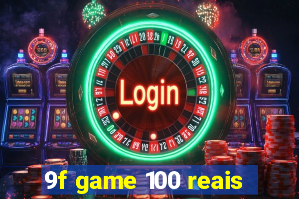 9f game 100 reais