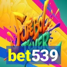 bet539