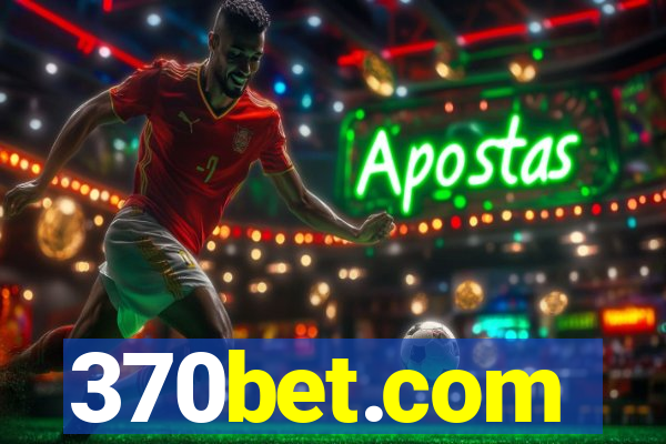 370bet.com
