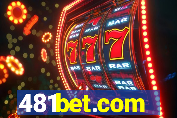 481bet.com