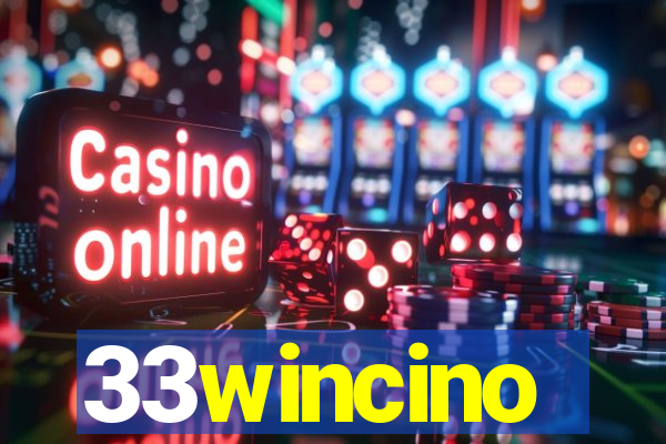 33wincino