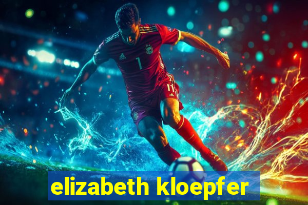 elizabeth kloepfer