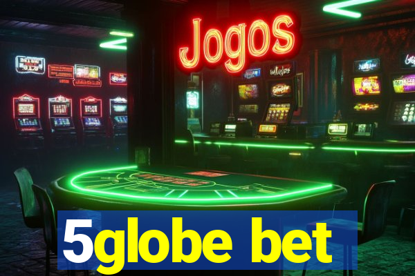 5globe bet